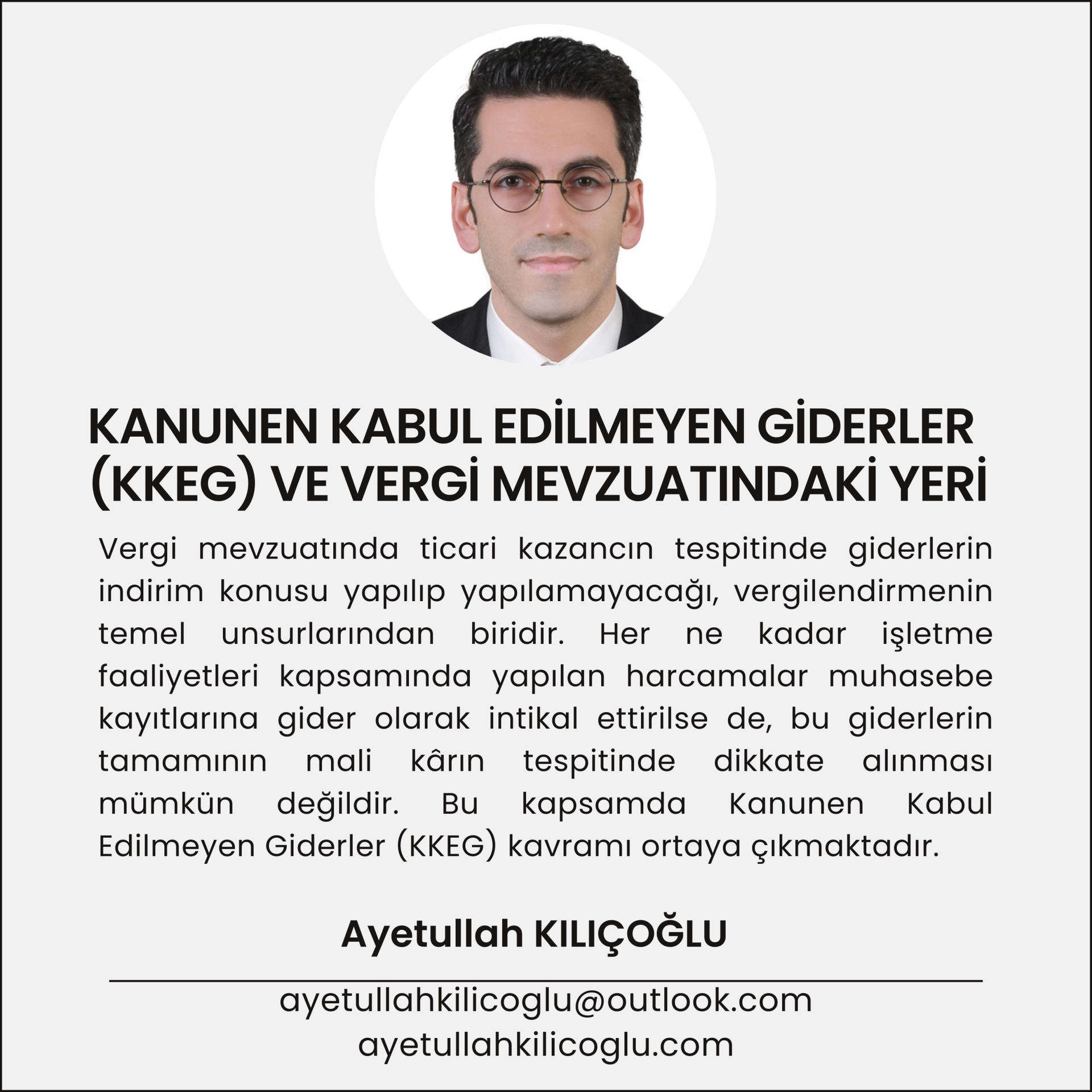 KANUNEN KABUL EDİLMEYEN GİDERLER VE VERGİ MEVZUATI